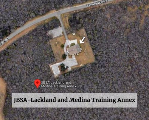 JBSA-Lackland and Medina Training Annex