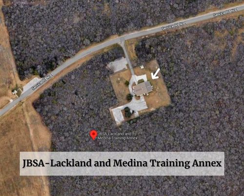 JBSA-Lackland and Medina Training Annex