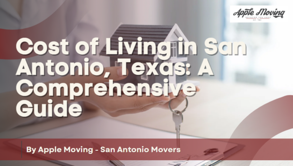 Cost-of-Living-in-San-Antonio-Texas-A-Comprehensive-Guide