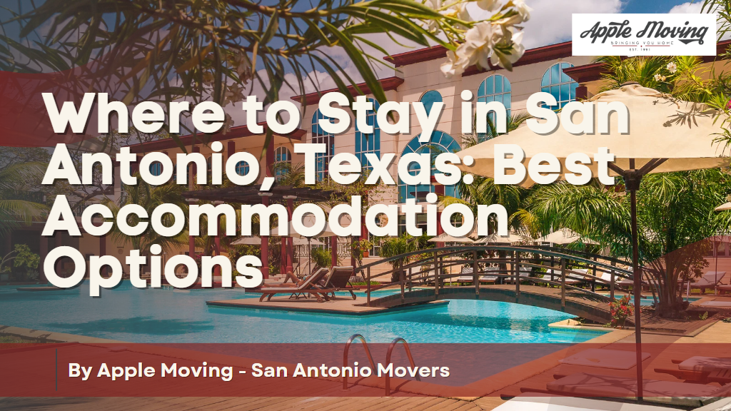 Where-to-Stay-in-San-Antonio-Texas-Best-Accommodation-Options