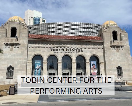 Tobin Center for the Performing Arts