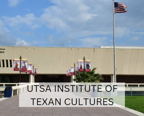 UTSA Institute of Texan Cultures