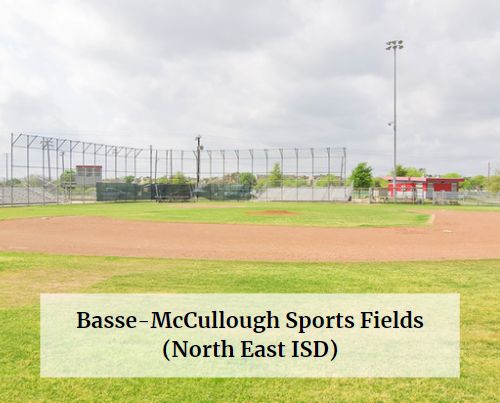 Basse-McCullough Sports Fields (North East ISD)