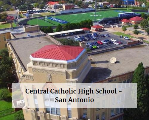 Central Catholic High School - San Antonio