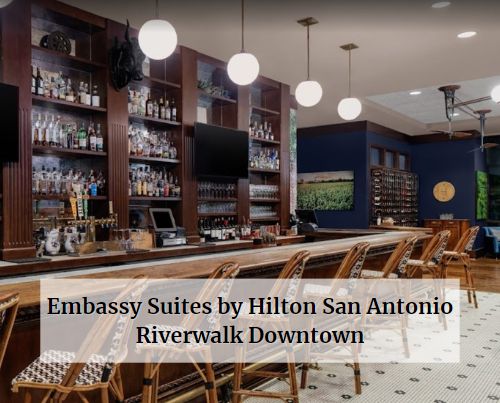 Embassy Suites by Hilton San Antonio Riverwalk Downtown