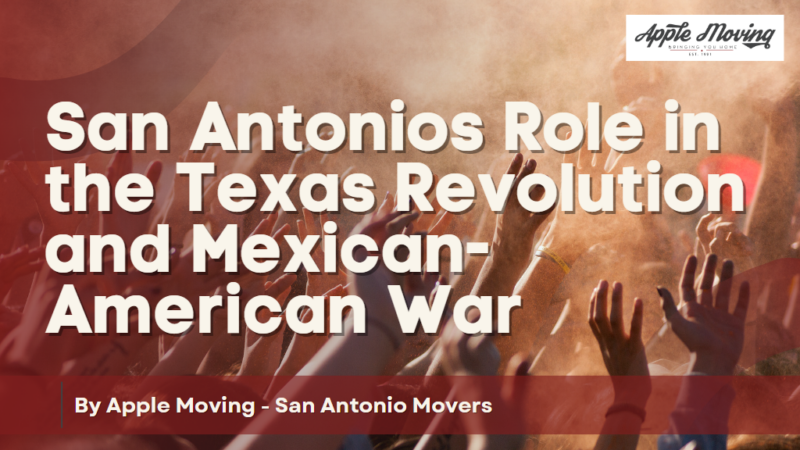 San-Antonios-Role-in-the-Texas-Revolution-and-Mexican-American-War