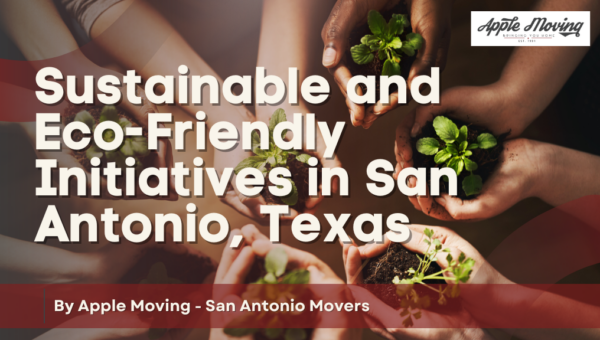 Sustainable-and-Eco-Friendly-Initiatives-in-San-Antonio-Texas