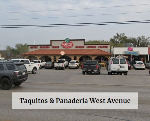 Taquitos and Panaderia West Avenue