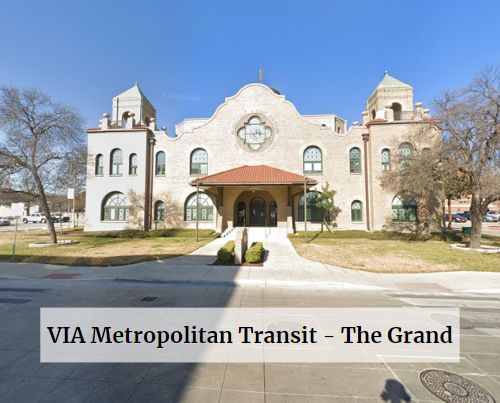 VIA Metropolitan Transit - The Grand