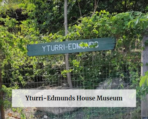 Yturri Edmunds House Museum