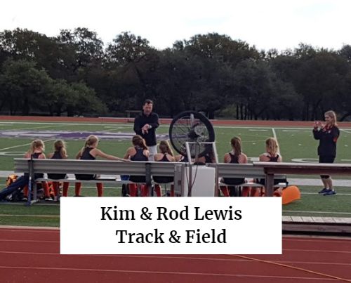 Kim and Rod Lewis Track and Field