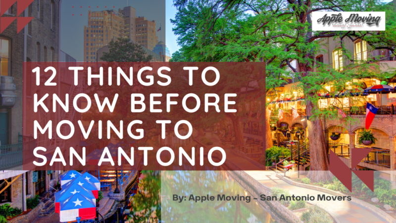 12 Things to Know Before Moving to San Antonio