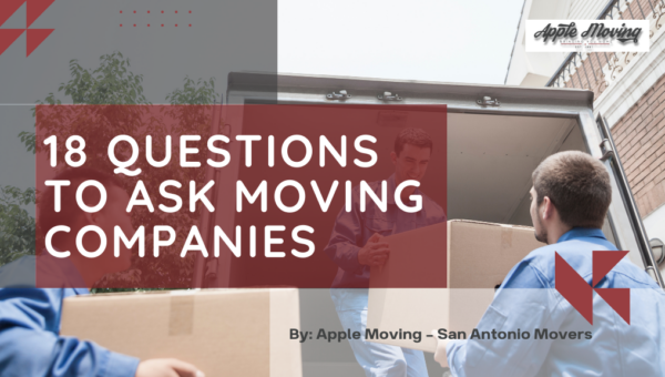 18 Questions to Ask Moving Companies