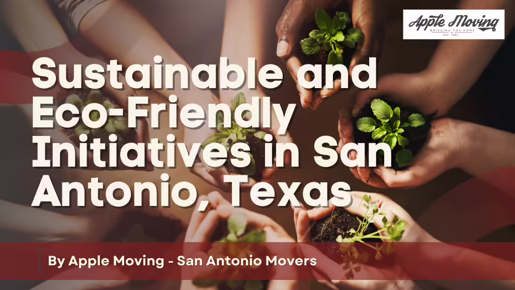 Sustainable-and-Eco-Friendly-Initiatives-in-San-Antonio-Texas